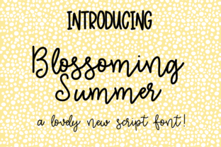 Blossoming Summer Font Review for Bold Campaigns