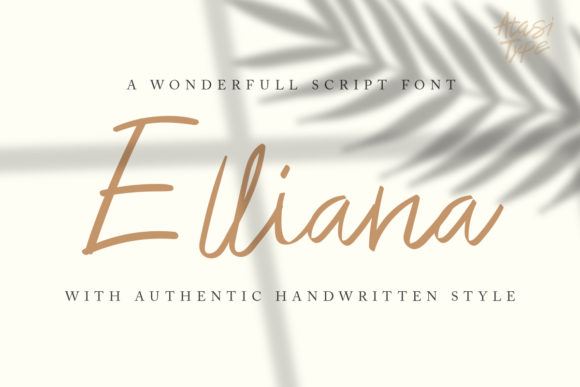 Elliana Font Review: A Script Typeface for Campaigns